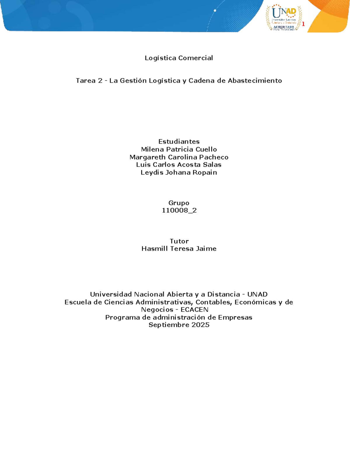 Tarea 2: Gestión Logística y Cadena de Abastecimiento - Grupo 2 UNAD ...