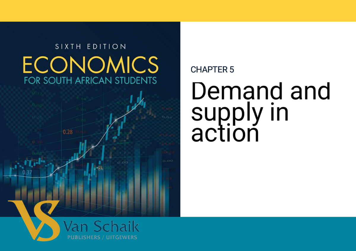 ECON 101: CHAPTER 5 Demand and Supply in Action - Key Concepts - Studocu