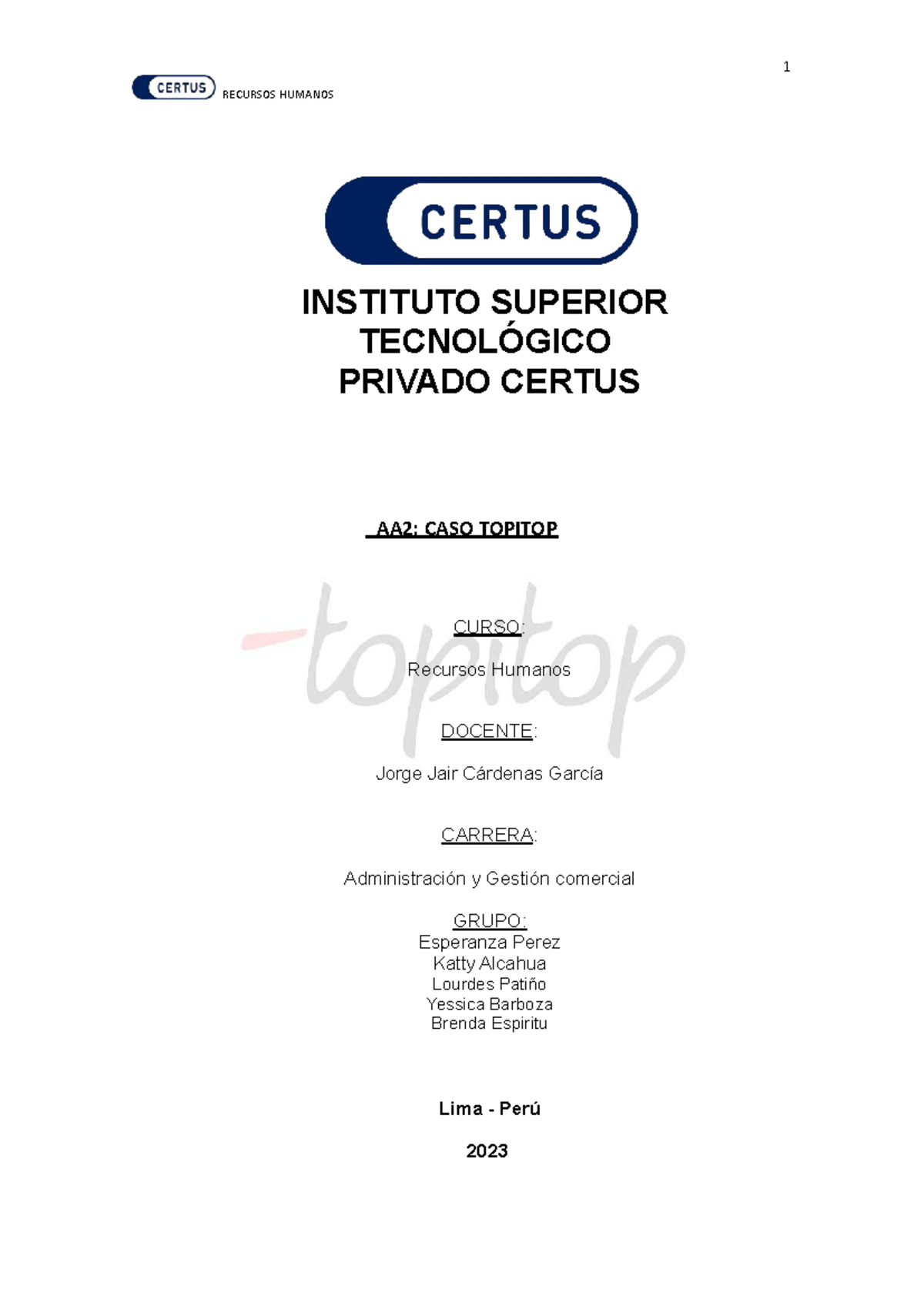 AA2: Caso Topitop - Estrategias de Recursos Humanos en la Empresa ...