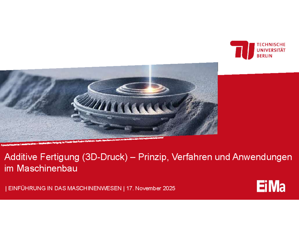 EINFÜHRUNG IN DAS MASCHINENWESEN: Additive Fertigung im Maschinenbau ...