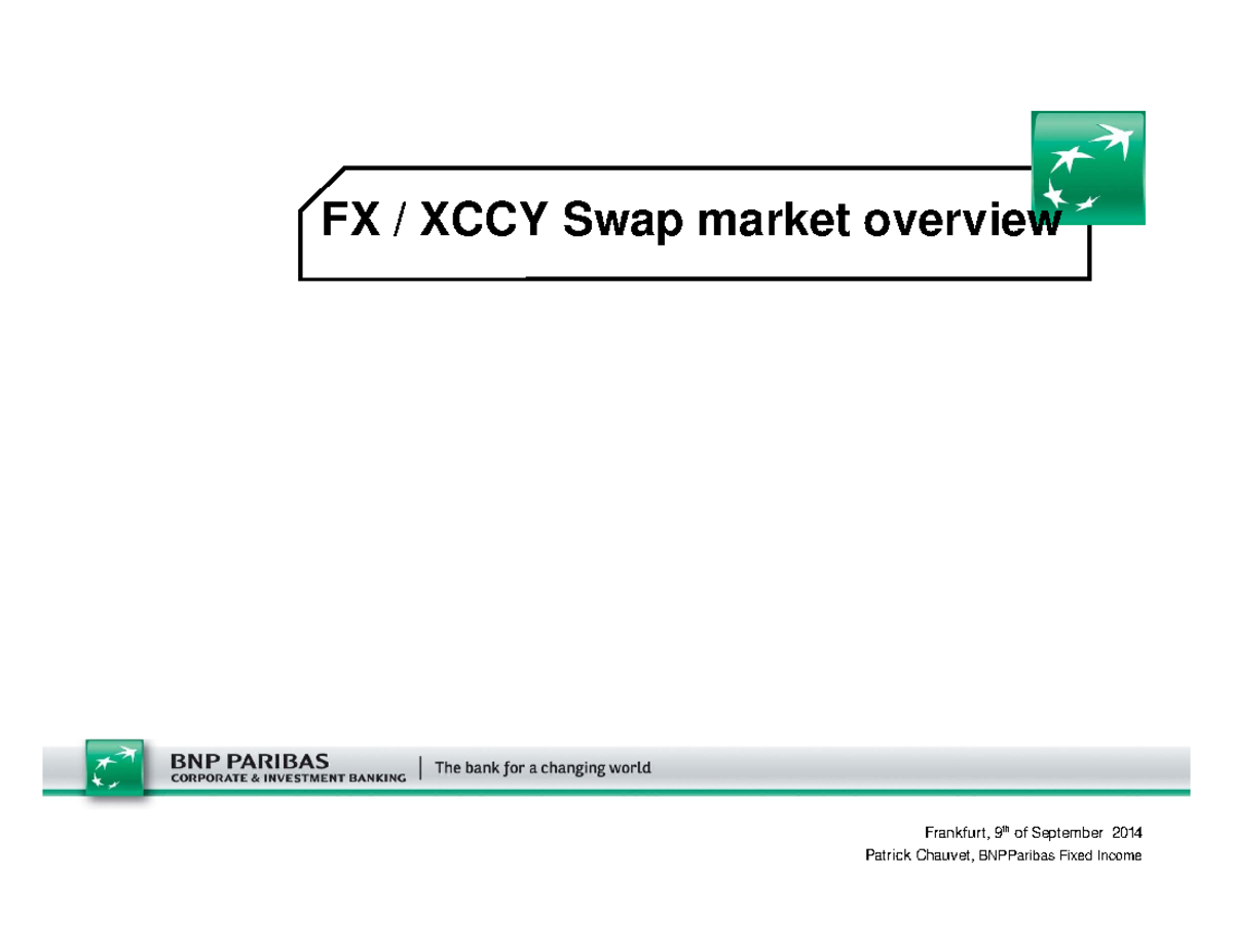 FX XCCY Swap Market Overview - BNP Paribas Insights - Studocu