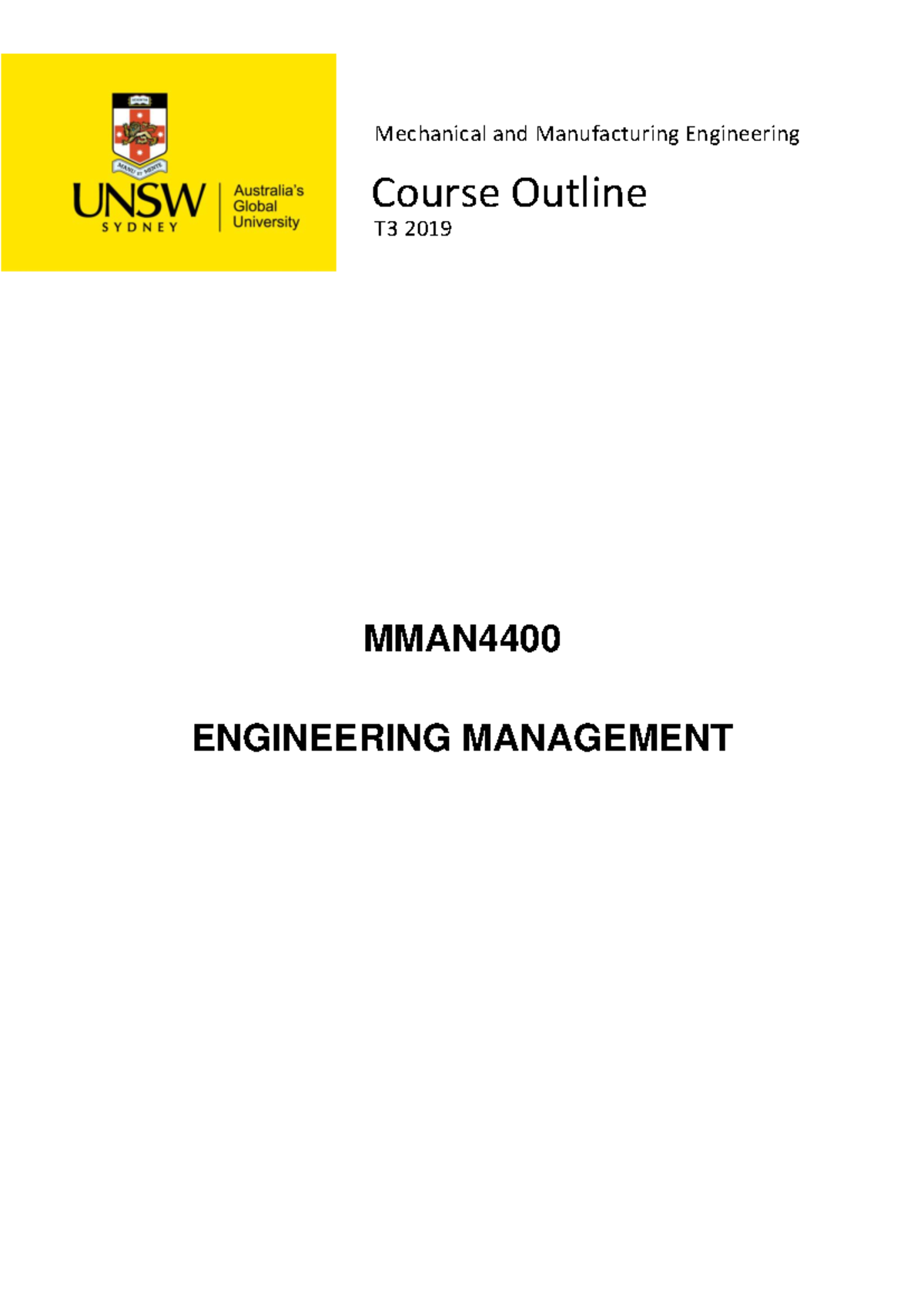 MMAN4400 Engineering Management Course Outline T3 2019 (Revised) - Studocu