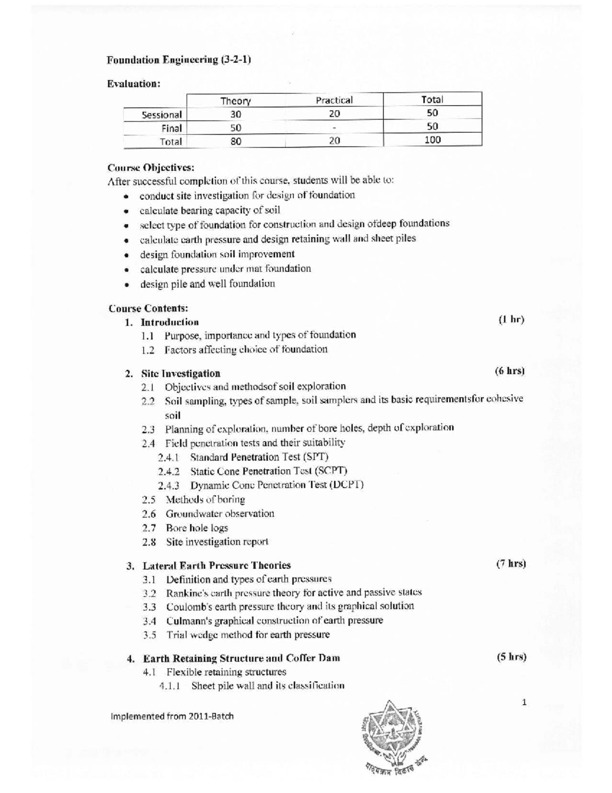 Foundation Engineering Evaluation: Theory & Practical (Course Code: 22 ...