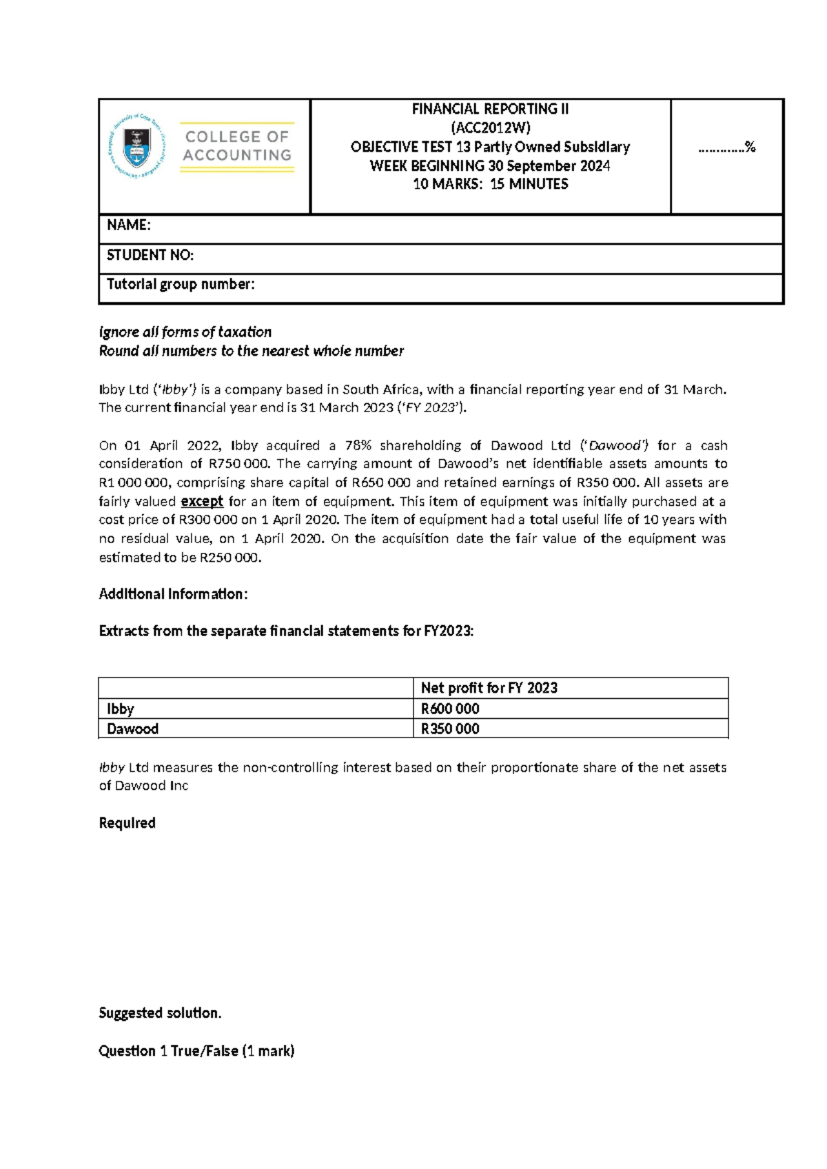 FINANCIAL REPORTING II (ACC2012W) OBJECTIVE TEST 13: Partly Owned ...