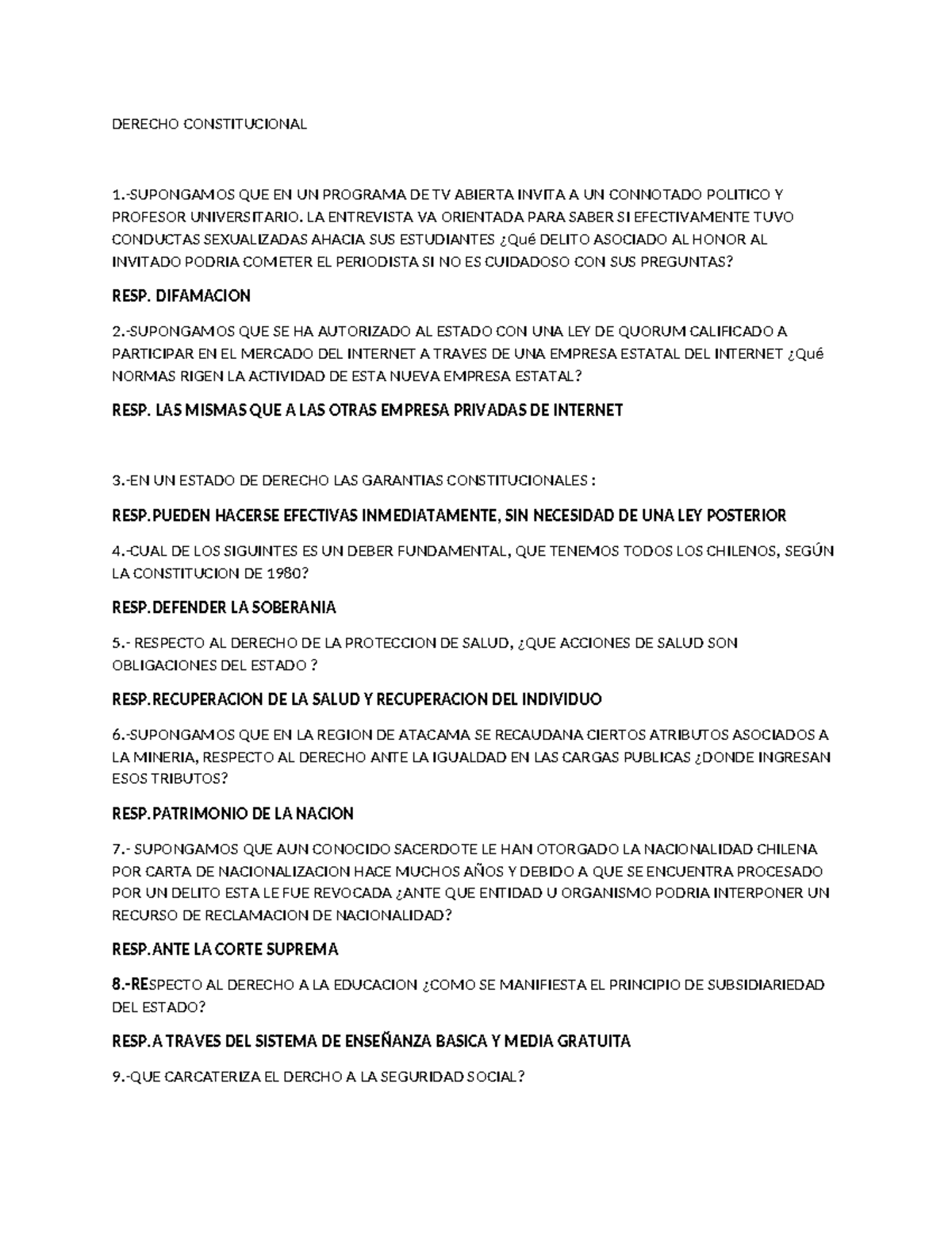 Prueba 2 derecho const - respuestas varias - DERECHO CONSTITUCIONAL 1 ...