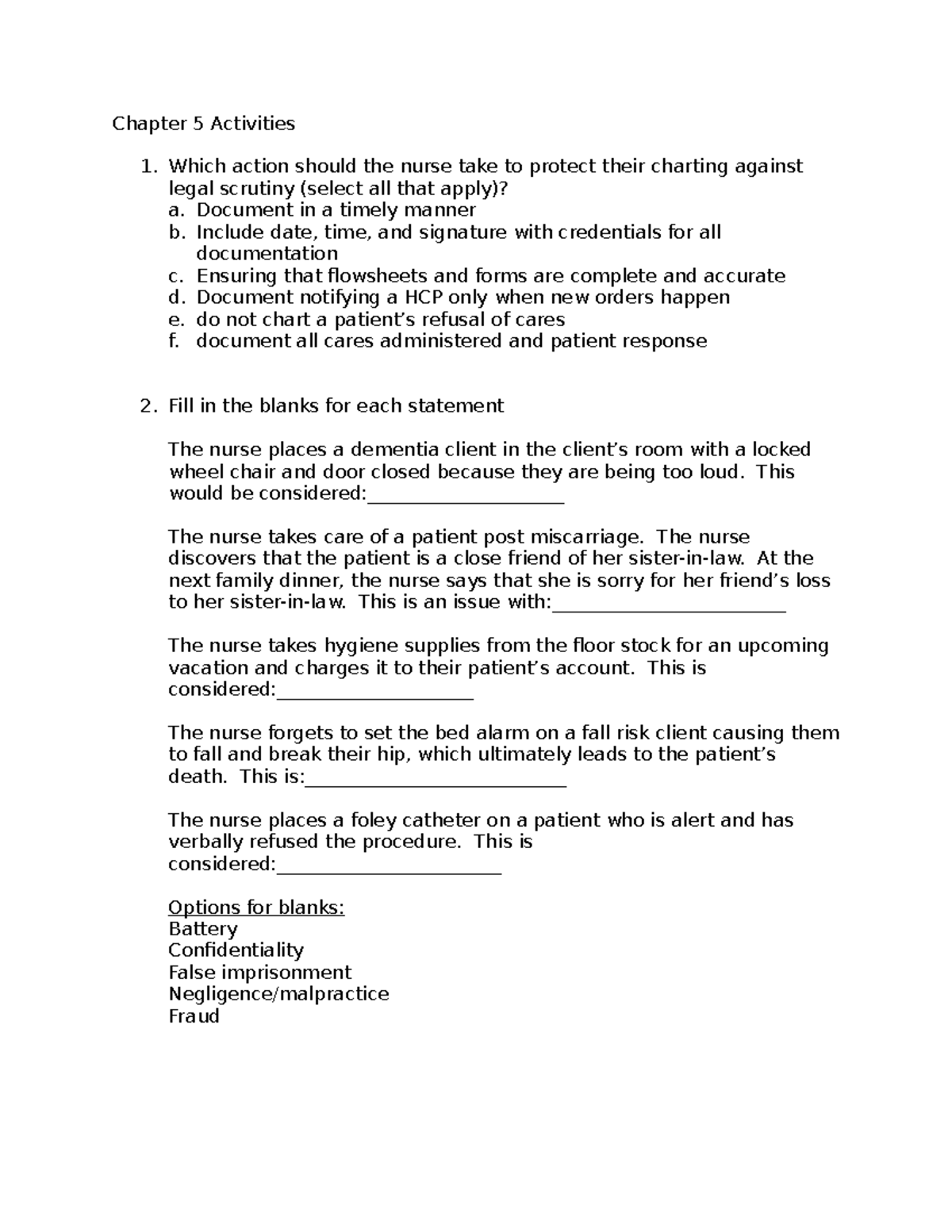 CN481 Chapter 5 Activities: Legal and Ethical Nursing Practices - Studocu