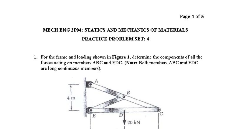 MECH ENG 2P04: Statics & Mechanics of Materials Practice Set 4 - Studocu