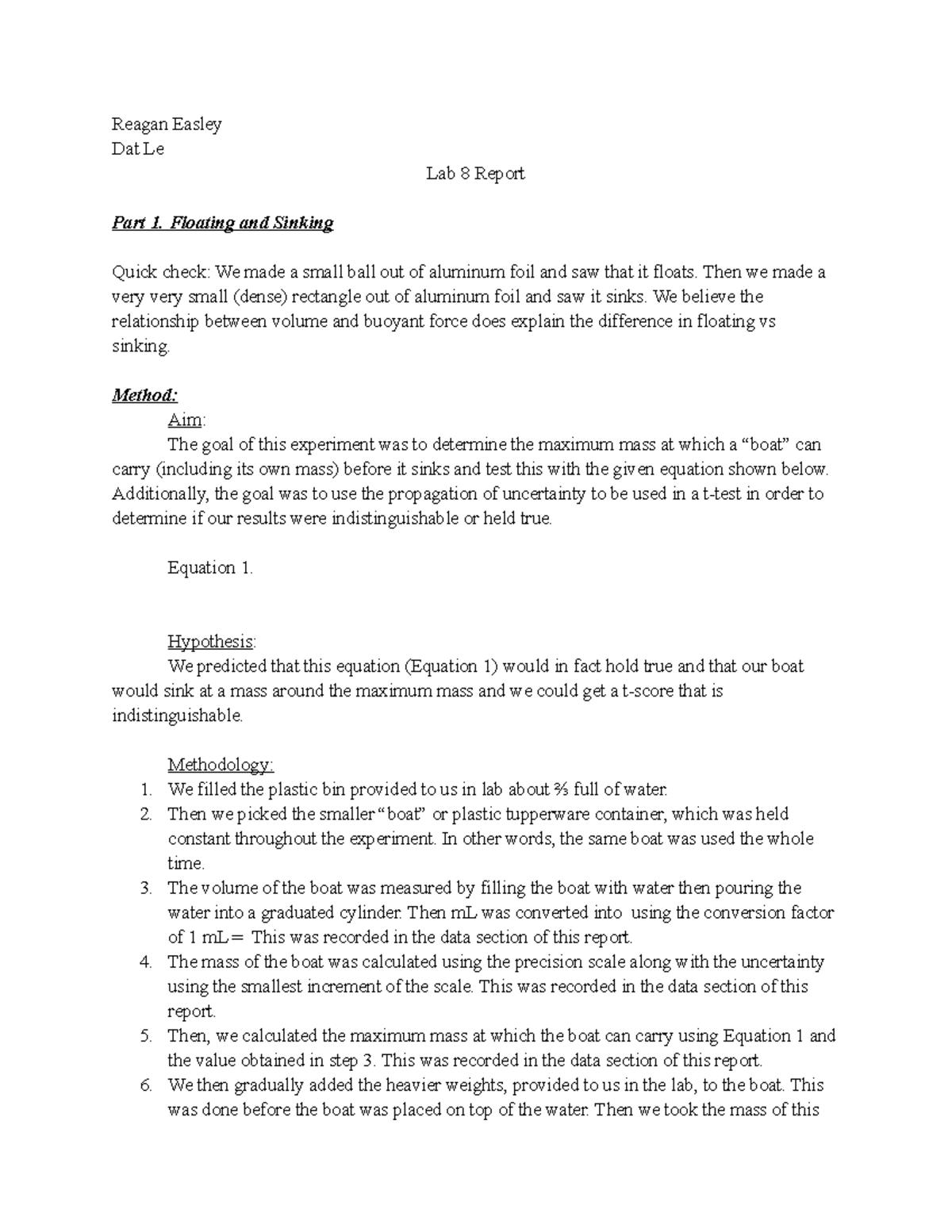 Physics lab 8 - Reagan Easley Dat Le Lab 8 Report Part 1. Floating and ...