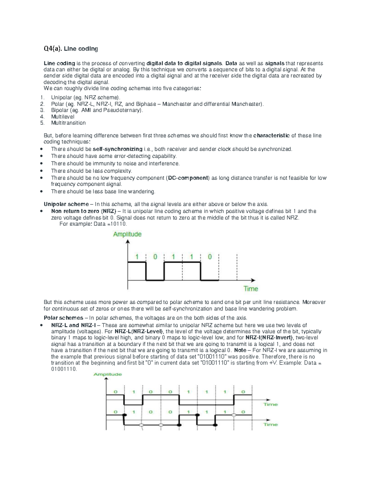 Q4. Line Coding - Q4(a). Line coding Line coding is the process of ...