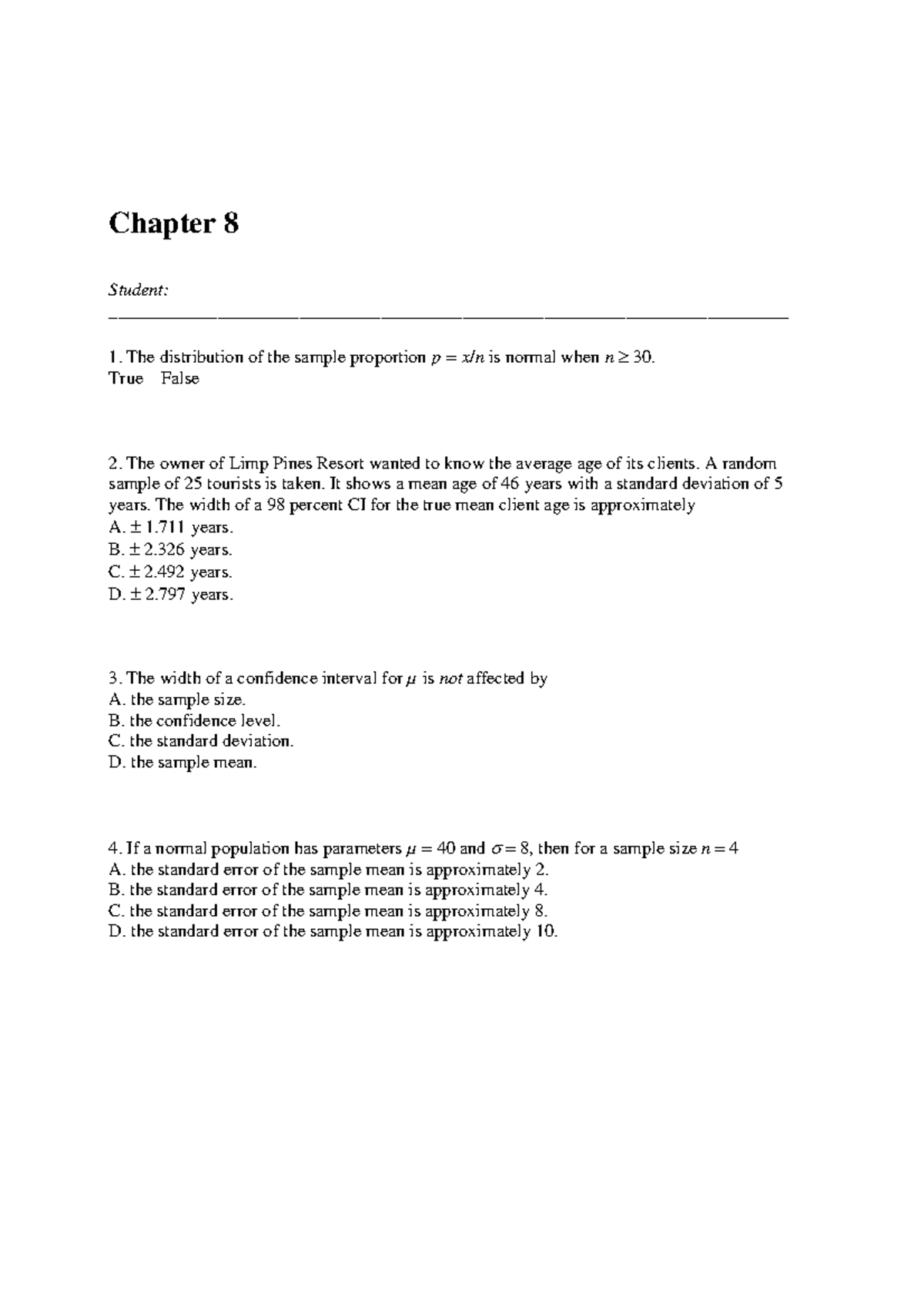 Chapter 8 - Quiz on Confidence Intervals and Sample Proportions - Studocu