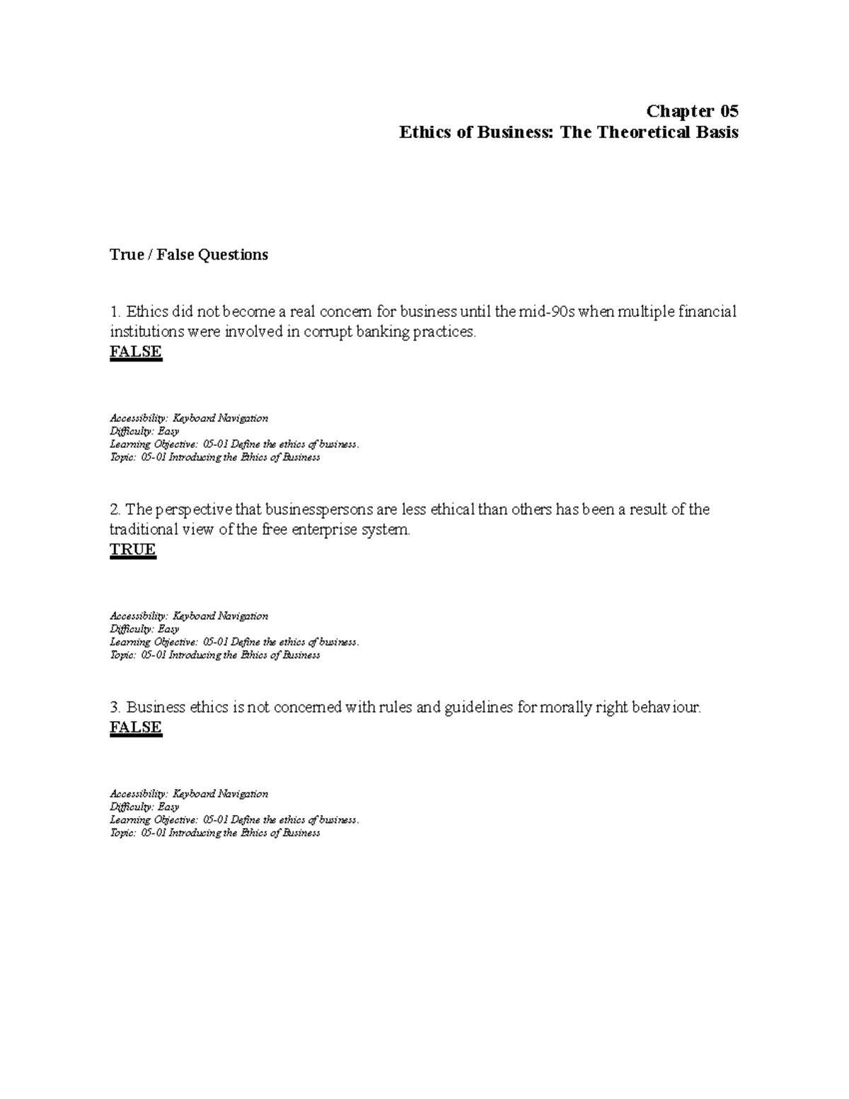 Chapter 05 Ethics of Business: Test Bank for True/False Questions - Studocu