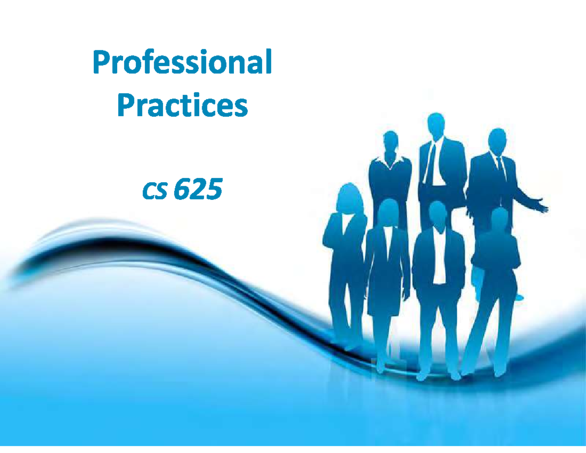Professional Practices CS 625: Week 1 - Traits of a Professional - Studocu