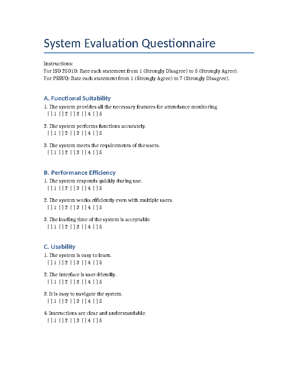 System Evaluation Questionnaire Instructions for ISO 25010 & PSSUQ ...