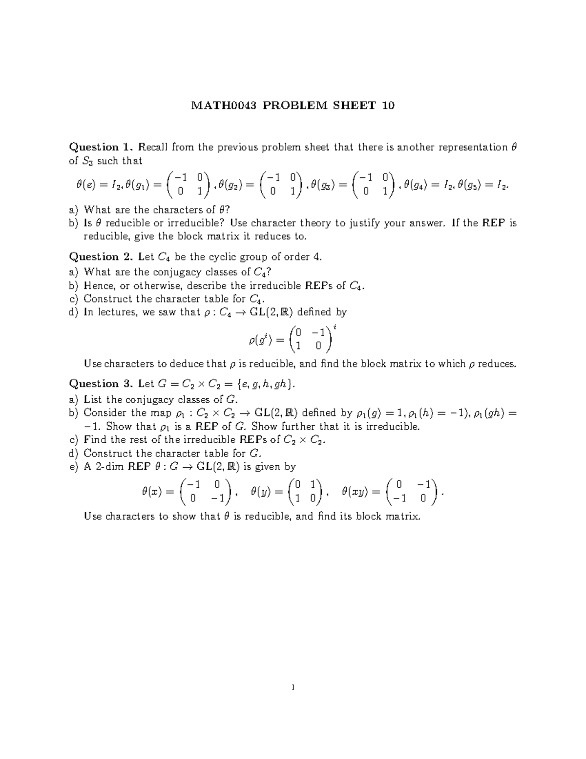 Problem sheet 10 - MATH0043 PROBLEM SHEET 10 Question 1. Recall from ...