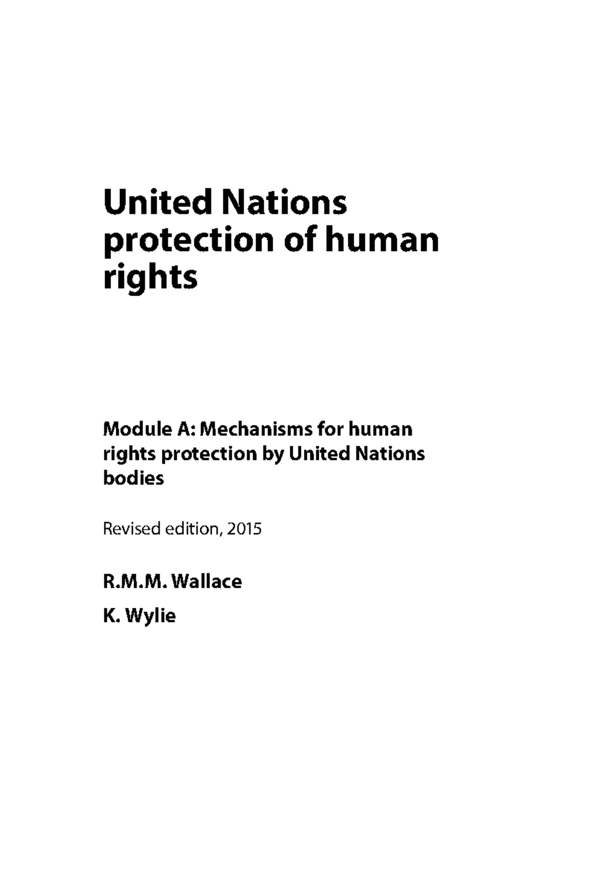HR Study Guide A - United Nations protection of human rights Module A ...