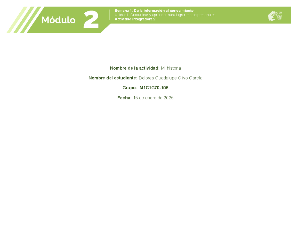 Olivo Garcia Dolores M02S1AI2 - Semana 1. De la información al