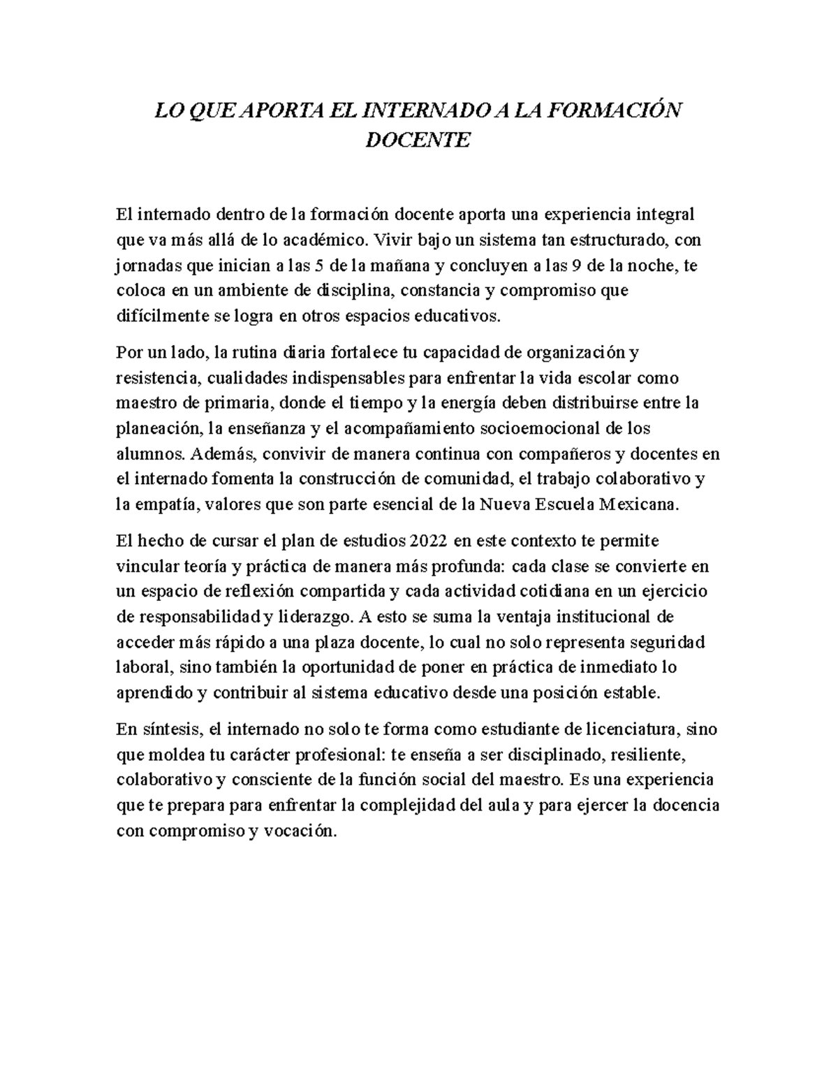 Reflexión sobre el Internado en la Formación Docente ENRT - Studocu