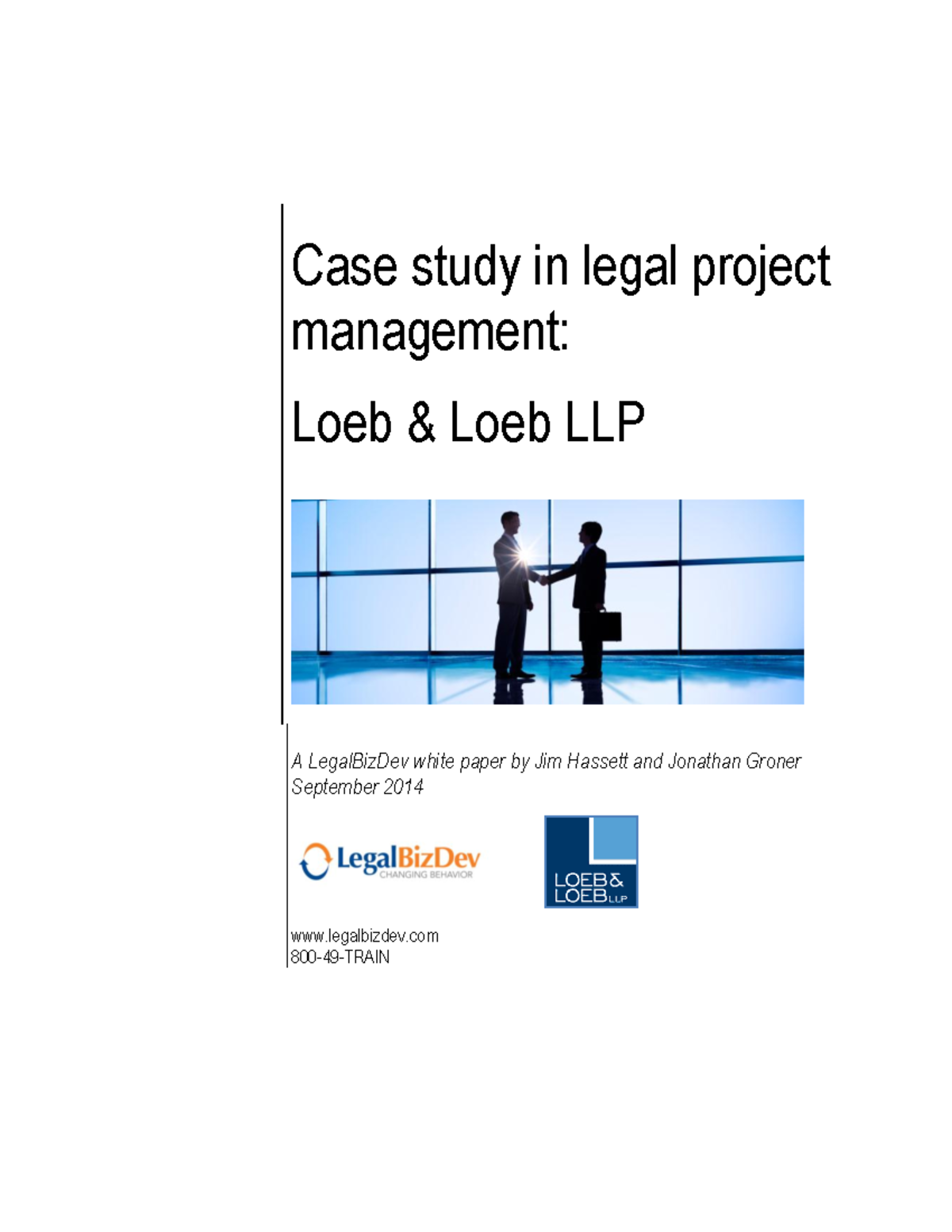 Legal Biz Dev LPM Case Study: Loeb & Loeb LLP Insights (2014) - Studocu