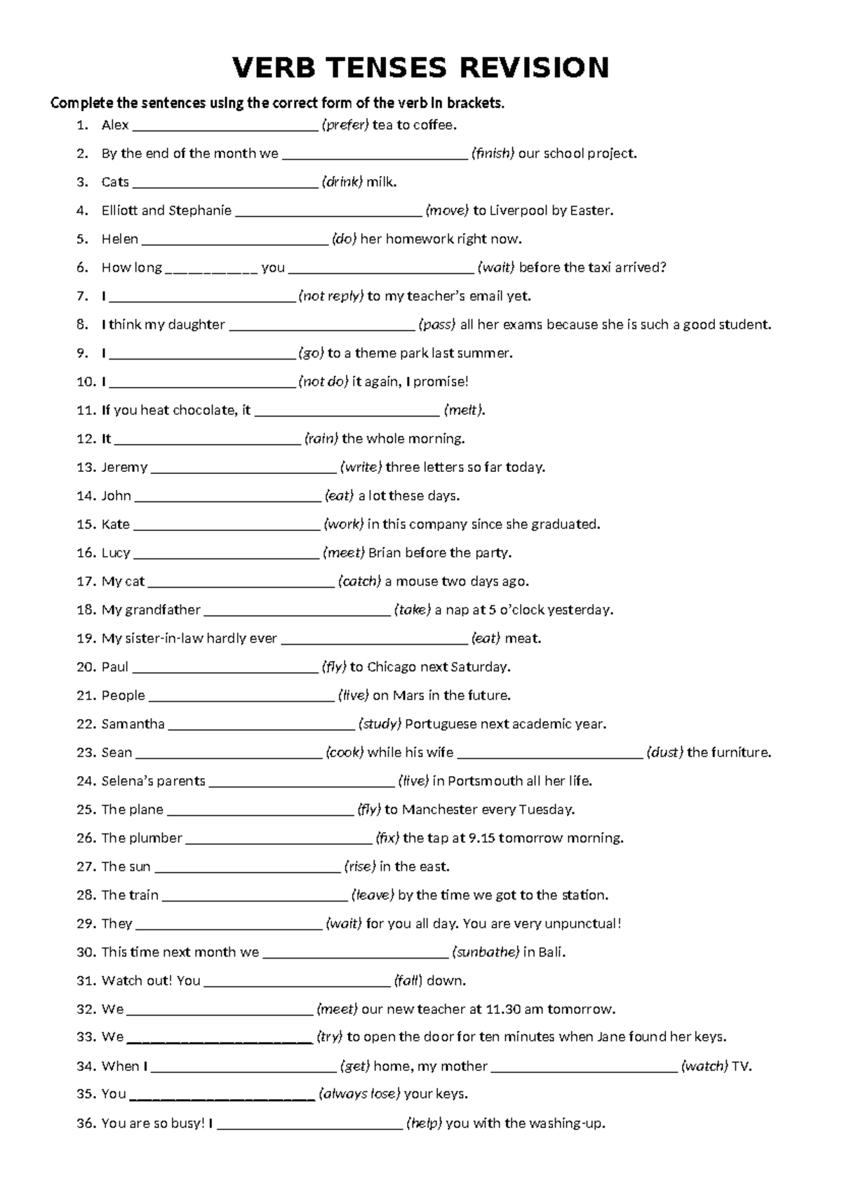 VERB TENSES REVISION EXERCISE: Complete the Sentences - Studocu