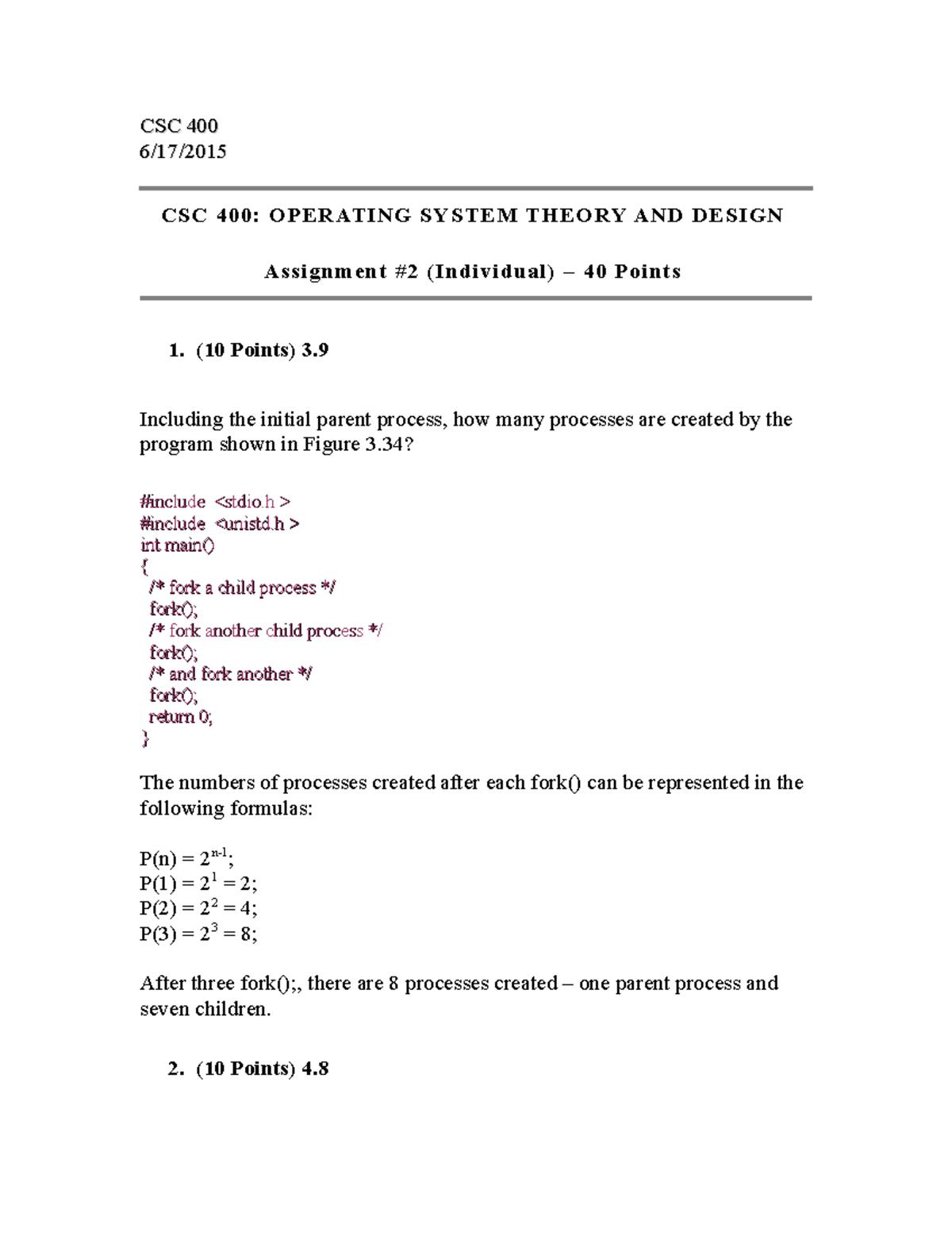 Homework 2 - CSC 400 CSC 400: OPERATING SYSTEM THEORY AND DESIGN ...