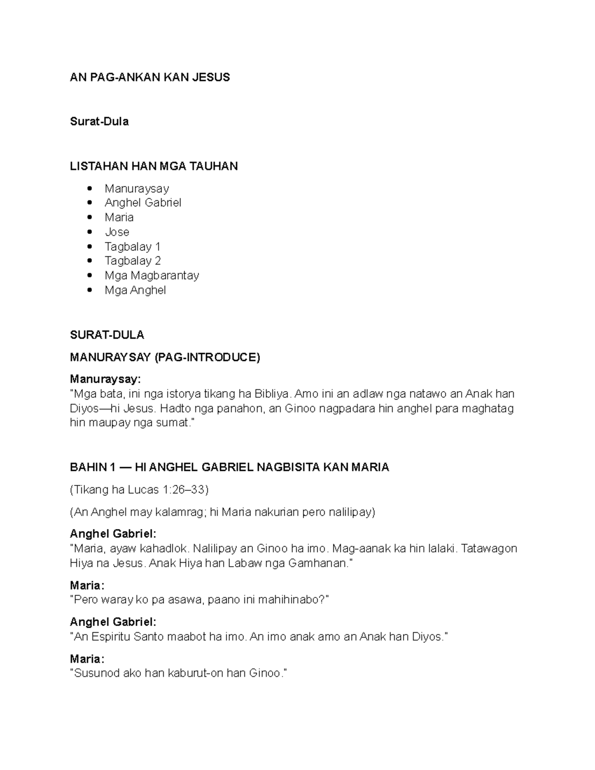 Surat DULA: Skit Script for Christmas Story (AN KAN JESUS) - Studocu