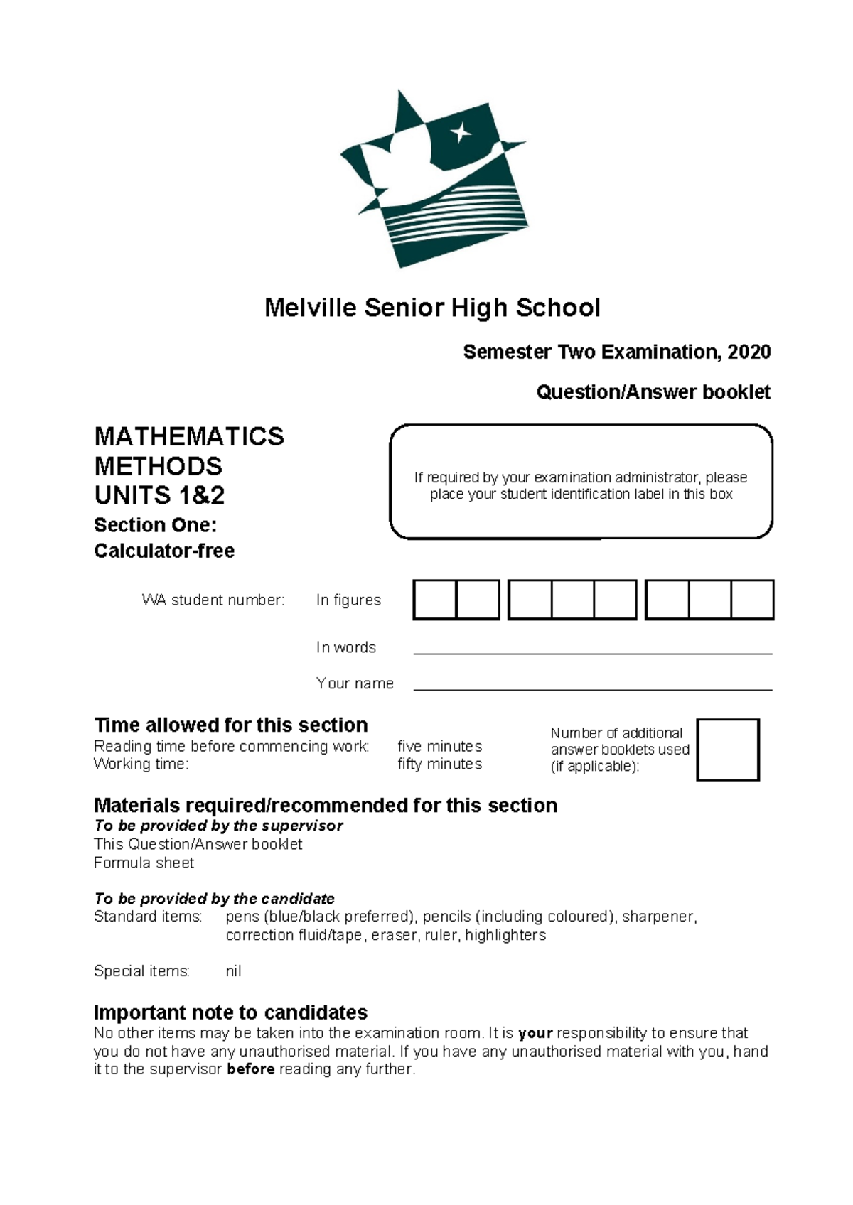 WAEP 2020 YR11 MATH METHODS U12 SEM 2 EXAMINATION BOOKLET - Studocu