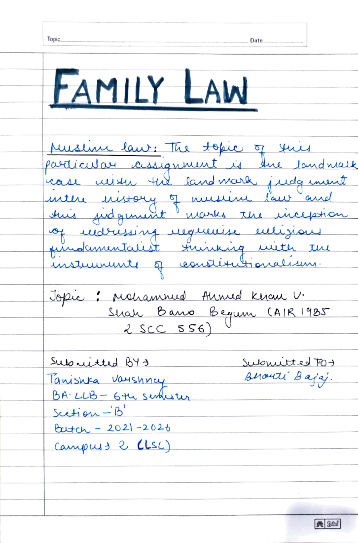 Family law - notes - Topic Date FAMILY LAW Muslim law: The topic of ...