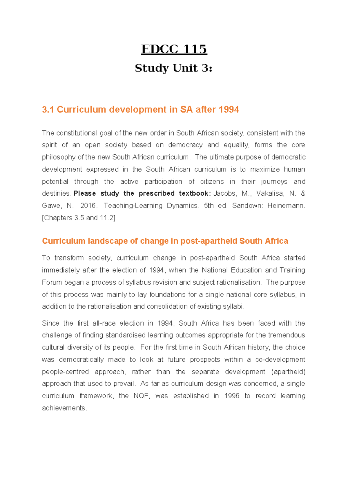 EDCC 115 Summary: Curriculum Development in SA Post-1994 - Studocu