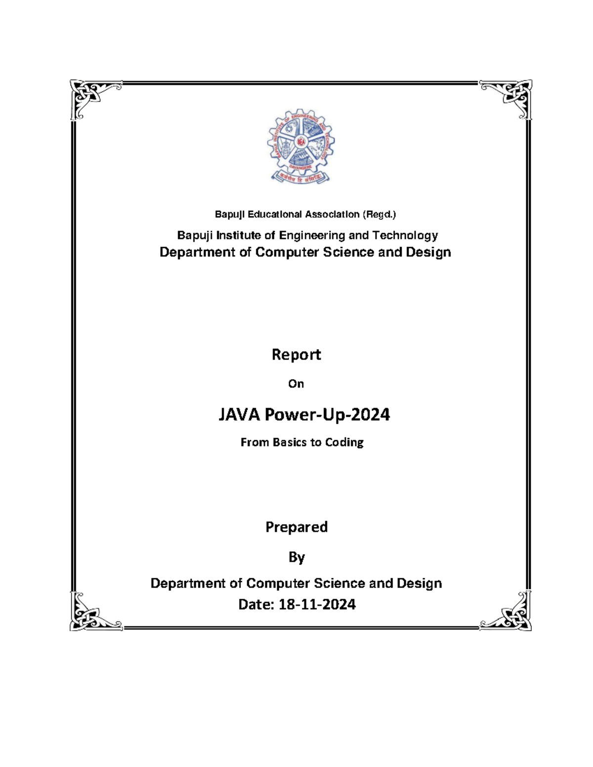 Report on JAVA Basics to Coding - CS101 - Studocu