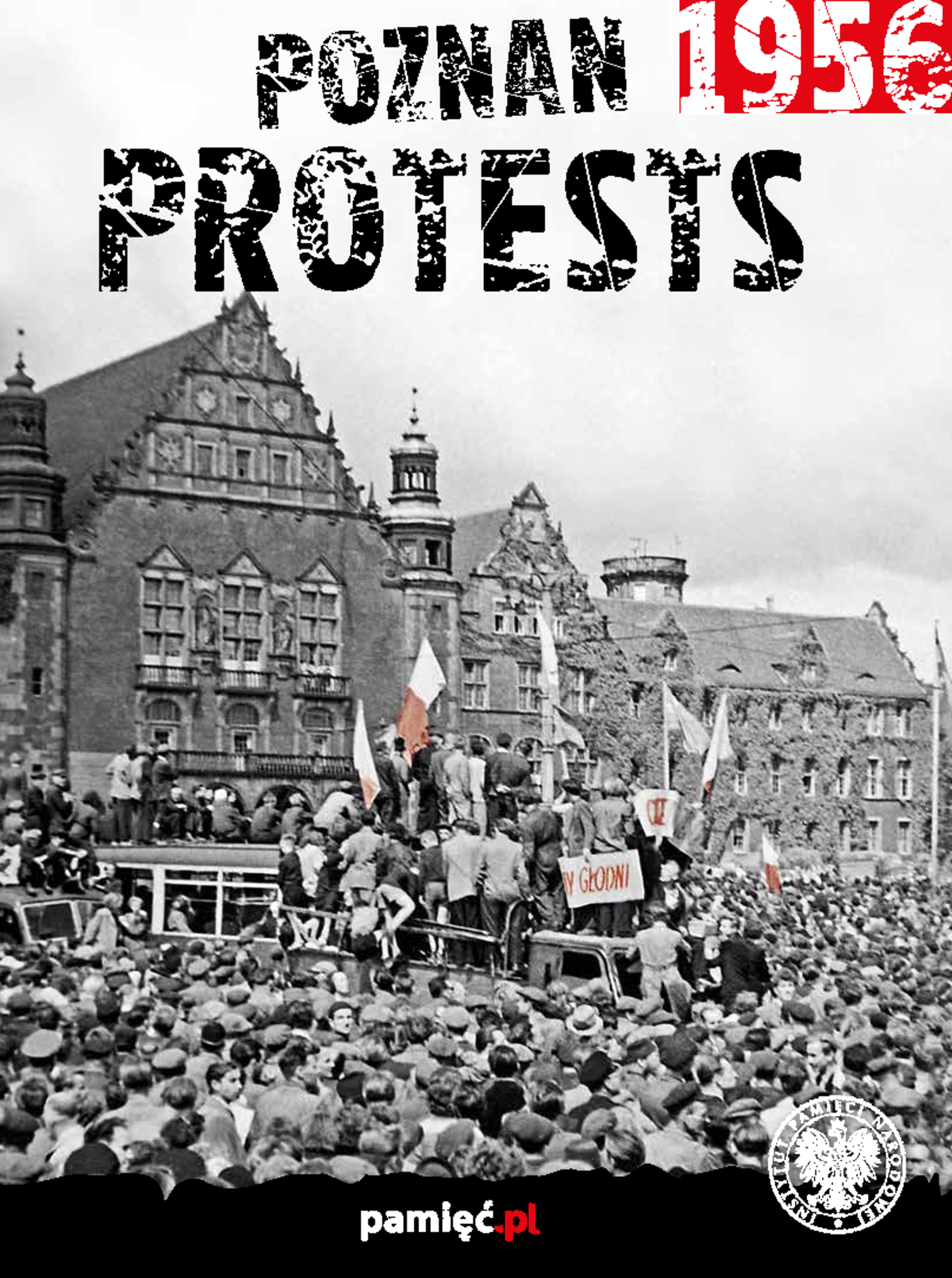 Czerwiec 56 dodatek pamiec pl eng - POZNAN PROTESTS CONTENTS POZNAN ...