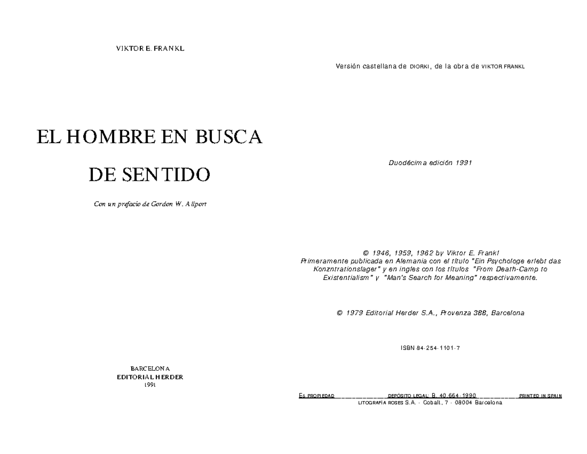 El hombre en busca de sentido - VIKTOR E. FRANKL EL HOMBRE EN BUSCA DE