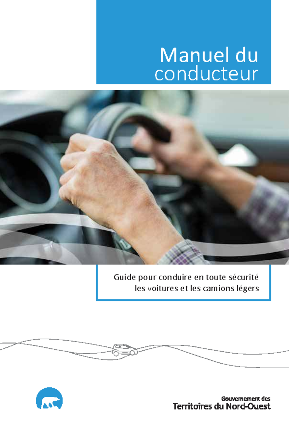 Manuel du Conducteur TNO : Guide de Conduite Sécuritaire - Studocu