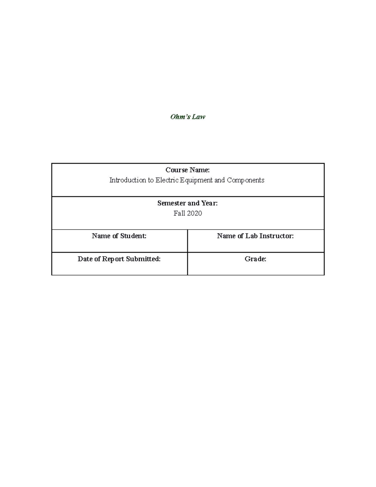 Lab report Diode, oscilloscope and function generator - Ohm’s Law ...