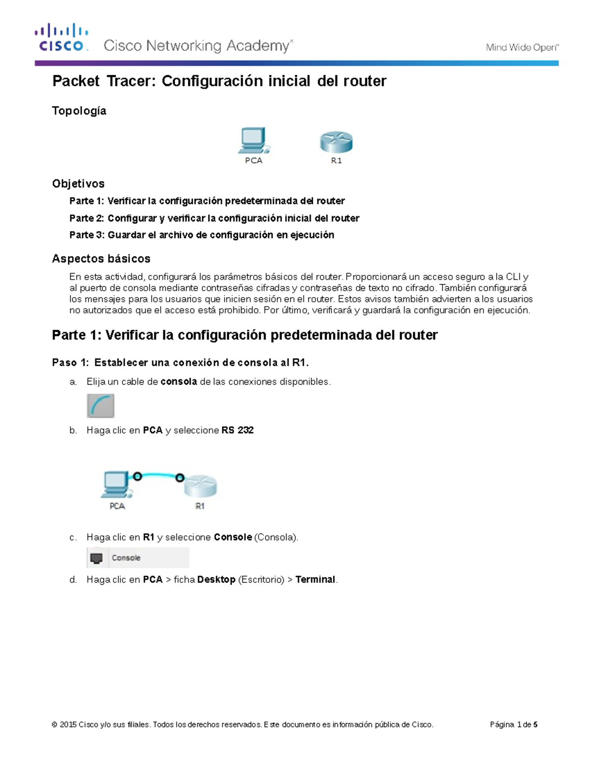 6-4-1-3-Packet-Tracer-Configure-Initial-Router-Settings 1 - © 2015 ...