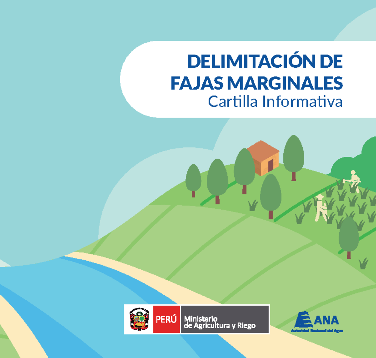 Delimitación de Fajas Marginales: Cartilla Informativa ANA FAJA - Studocu