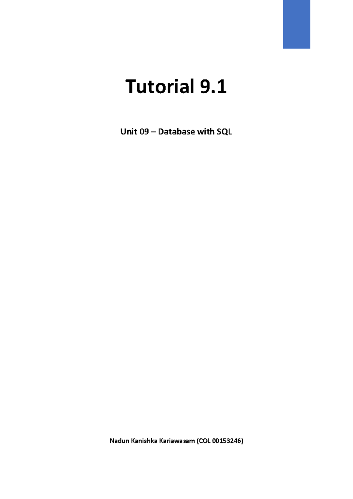 Tutorial 9 - SQL Database Concepts & Questions (COL 00153246) - Studocu