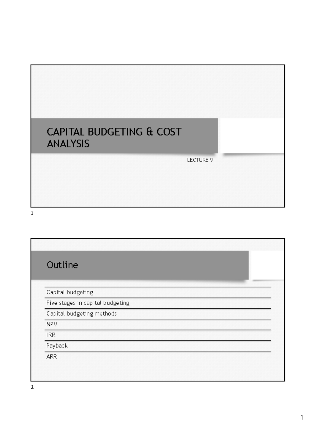Capital Budgeting Cost Analysis Lecture 9 Overview - Studocu
