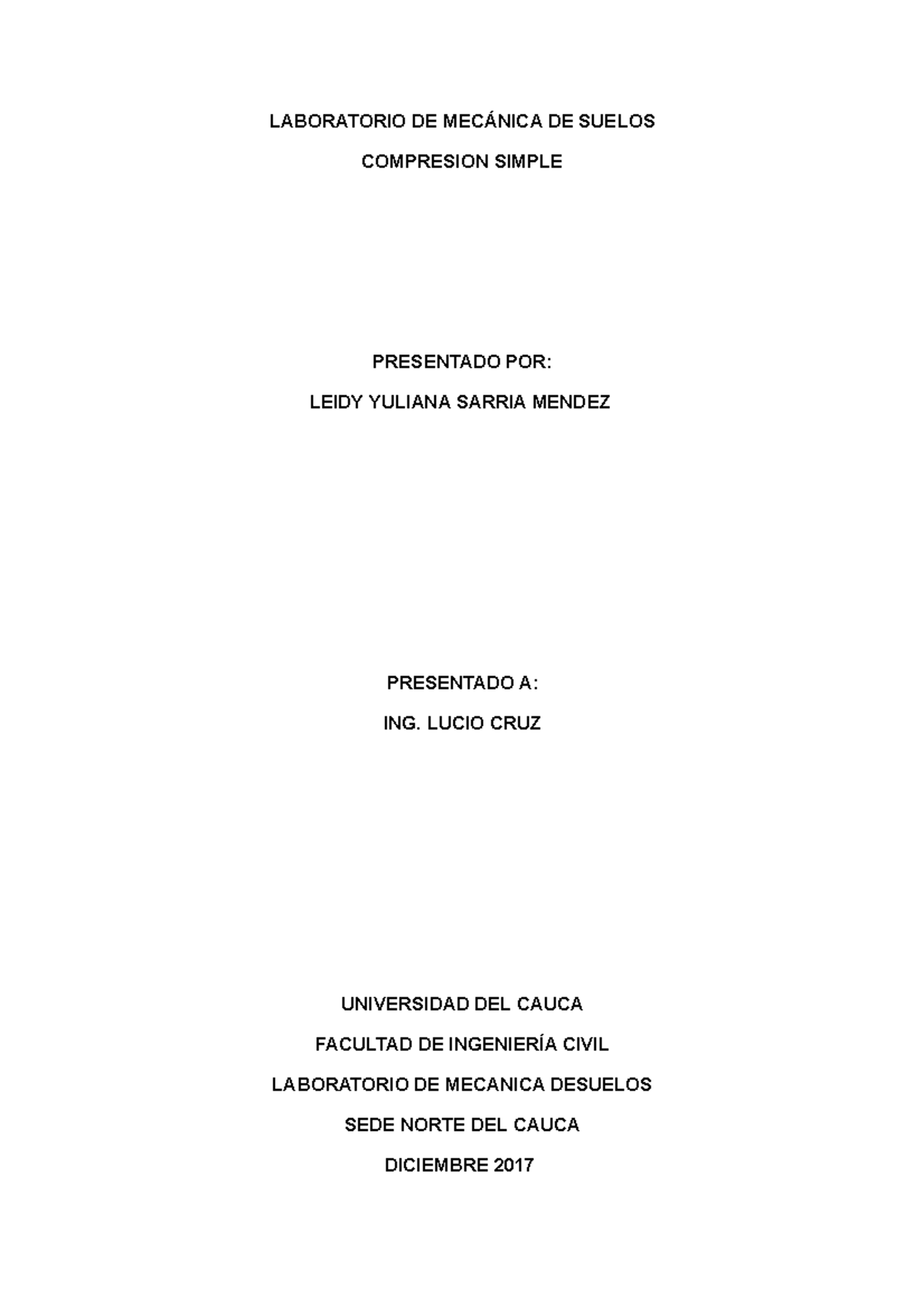 Compresion simple - Nota: 4,8 - LABORATORIO DE DE SUELOS COMPRESION ...