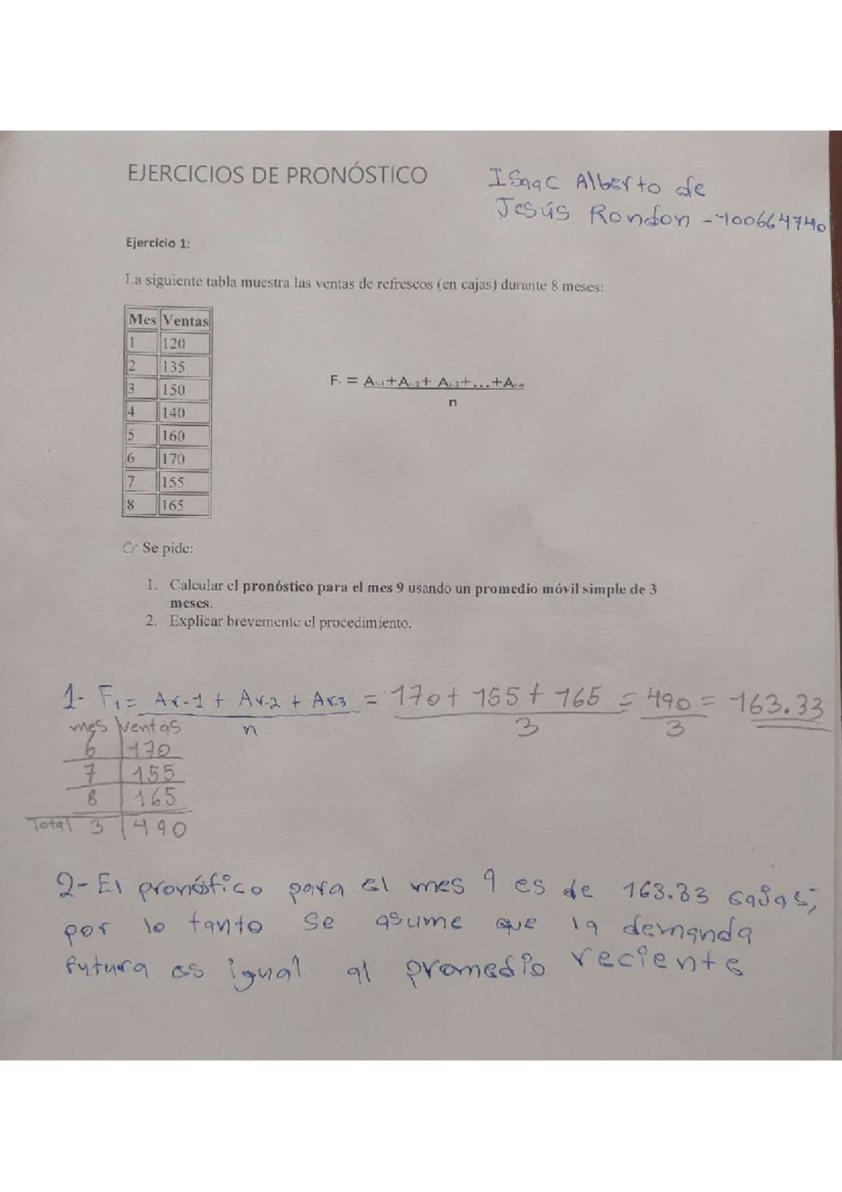 Ejercicios de Pronóstico - Unidad 2 Tarea 1 - Isaac Rondon Y00664740 ...