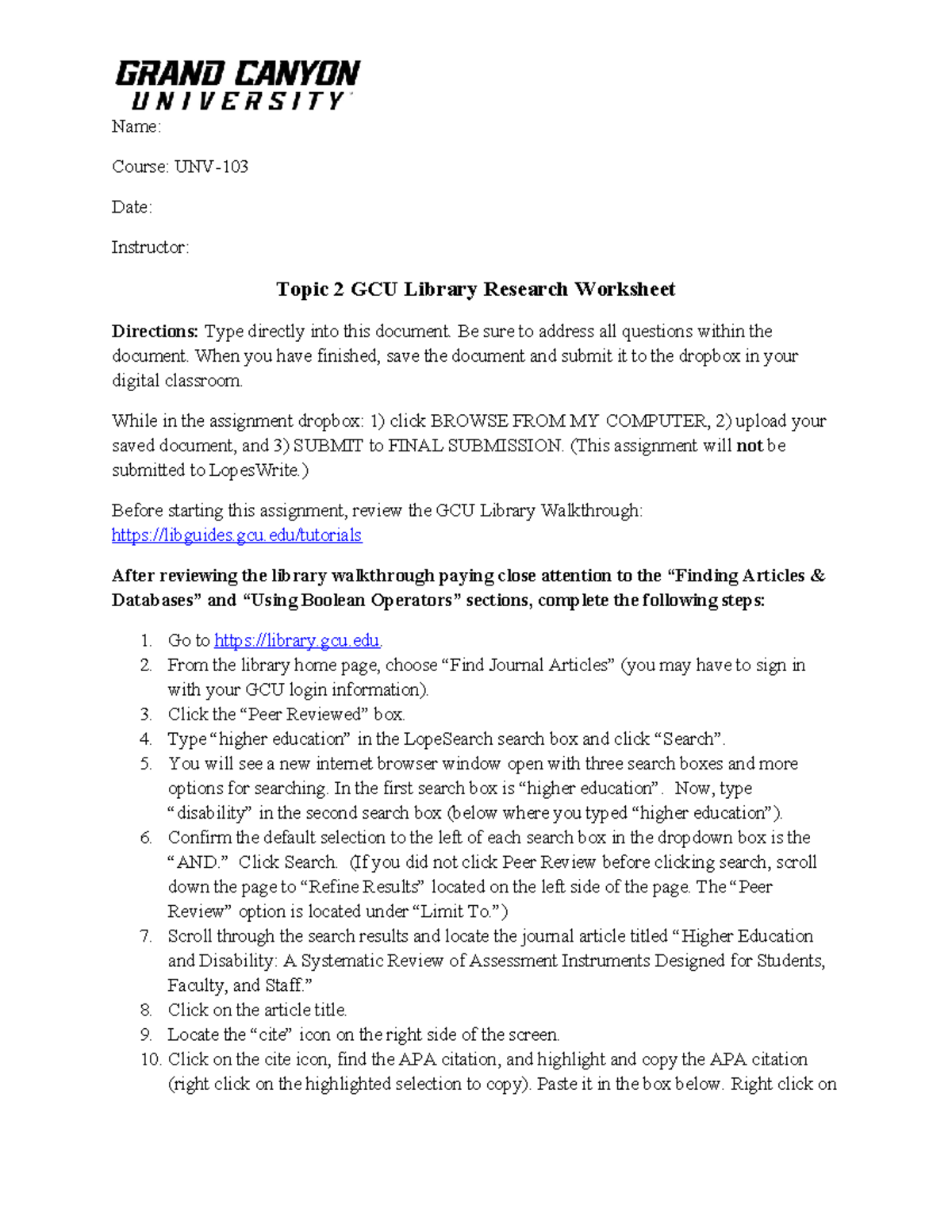 UNV 103 T2 Library Research Assignment Worksheet - Studocu