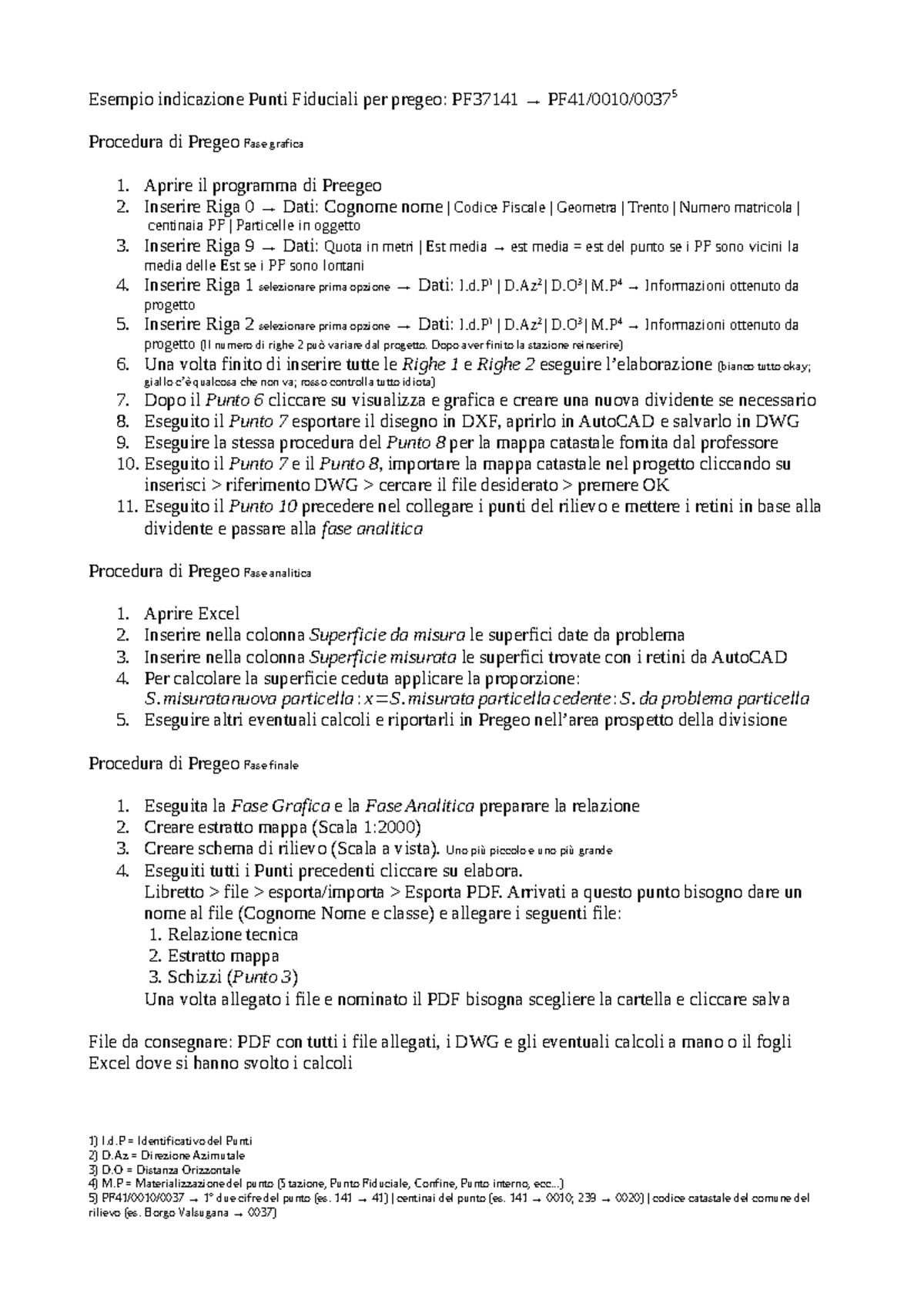 Pregeo - Aprire il programma di Preegeo 2. Inserire Riga 0 → Dati ...