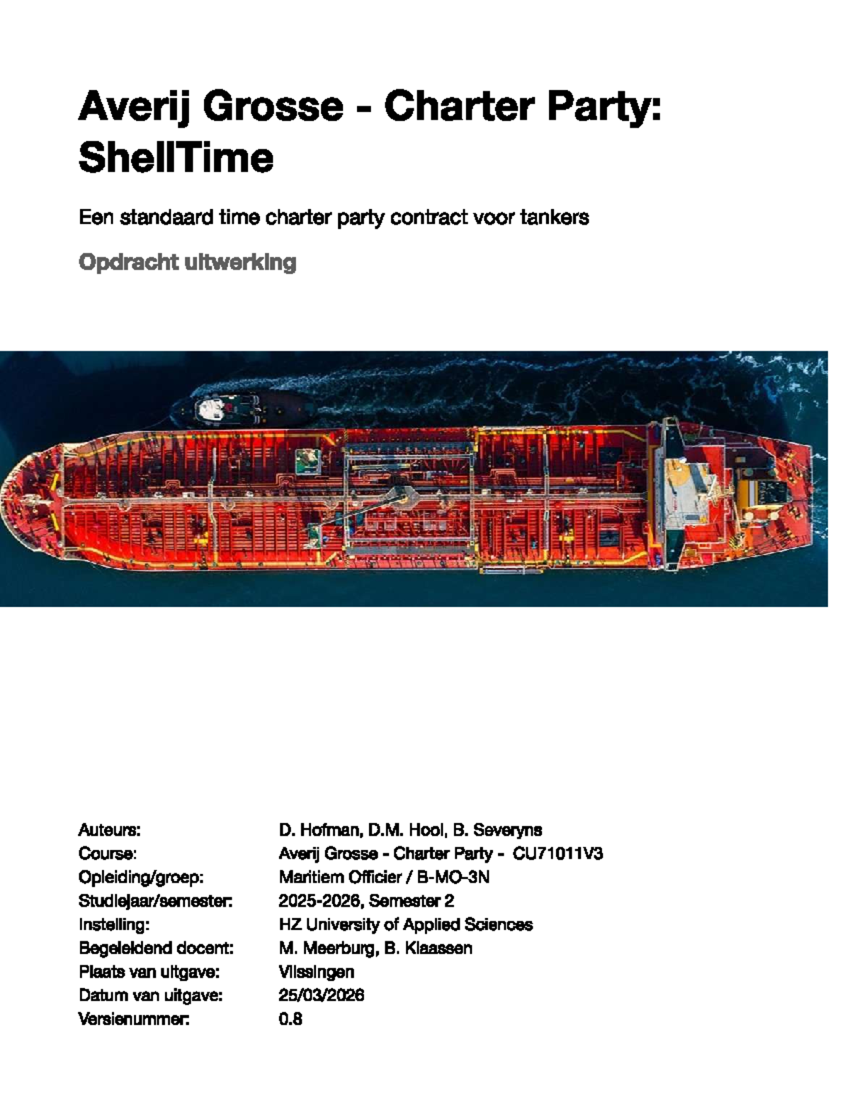 Averij Grosse Charter Party CU71011V3: ShellTime Contract Analysis ...