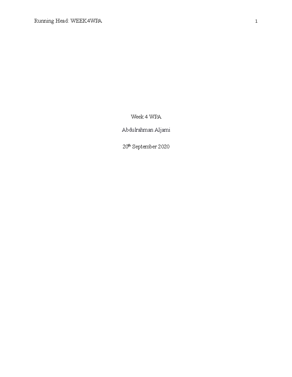 Week 4 WPA 0 - revision materials - Running Head: WEEK4WPA 1 Week 4 WPA ...