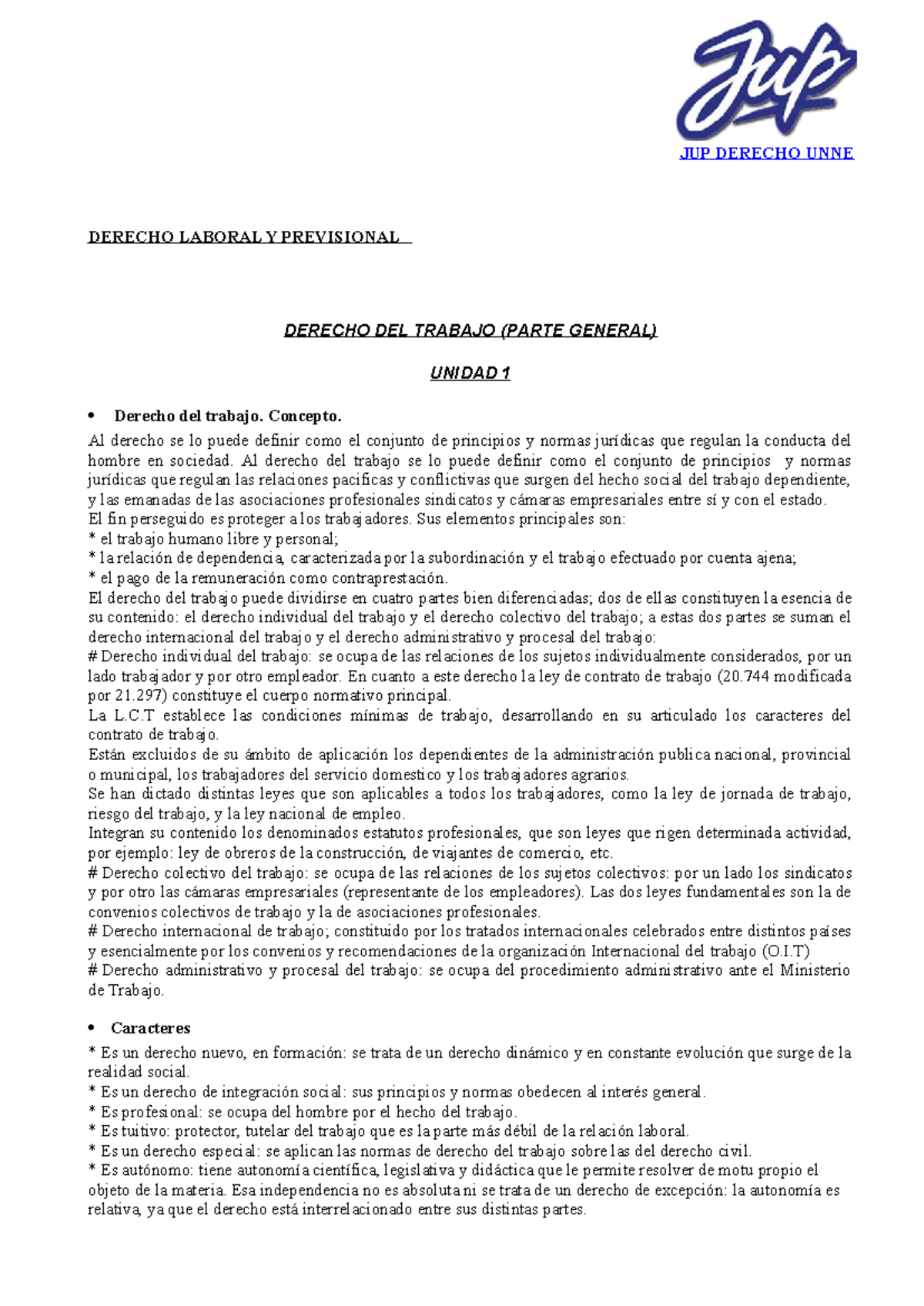 Derecho Laboral y Previsional - Apuntes UNNE (Unidad 1 a 8) - Studocu
