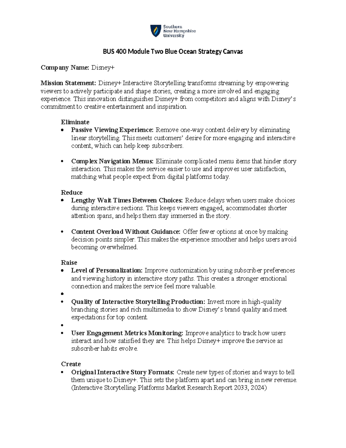 BUS 400 Module Two Discussion: Blue Ocean Strategy for Interactive ...