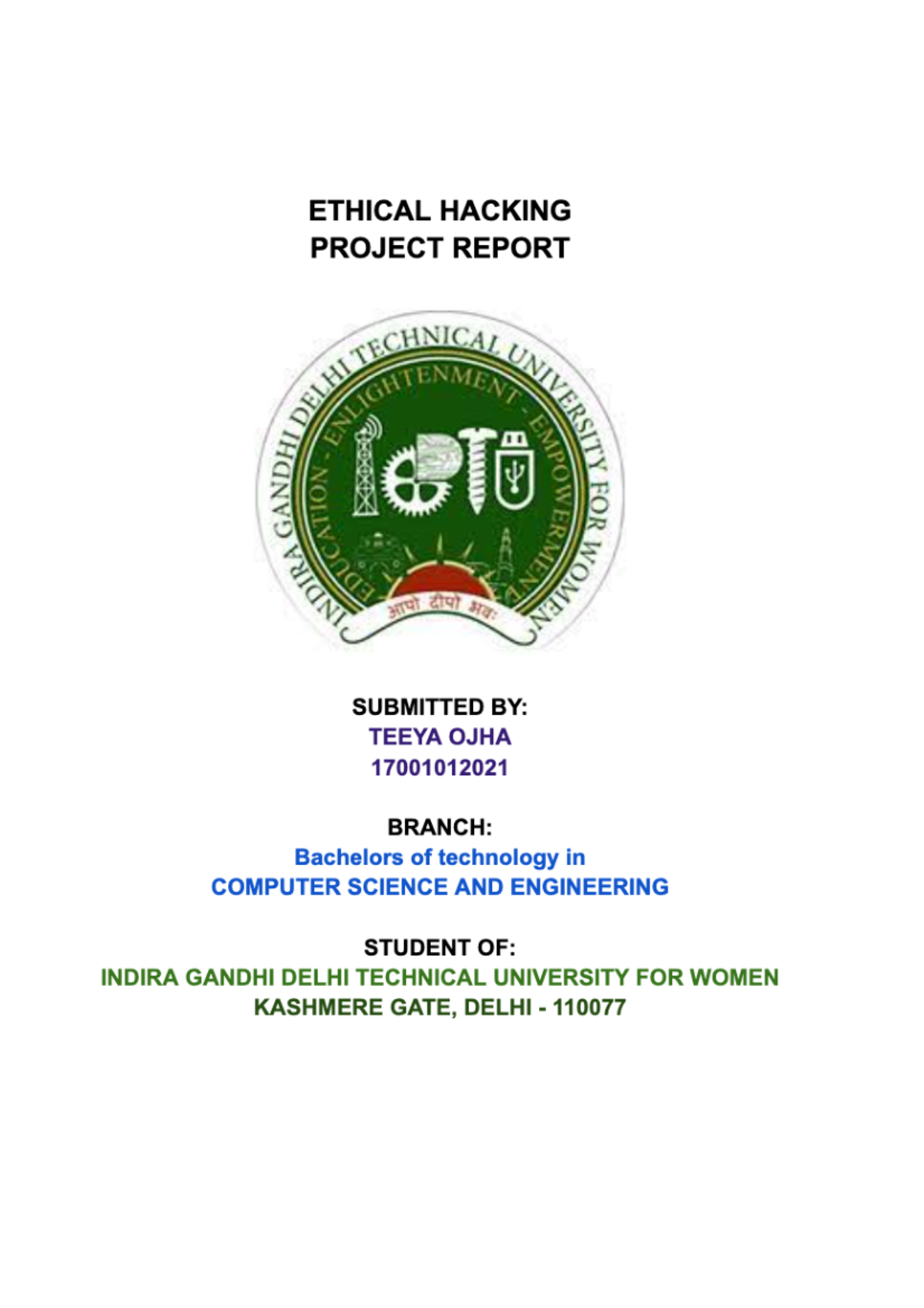 Ethical Hacking Project Report - DECLARATION I hereby declare that this ...