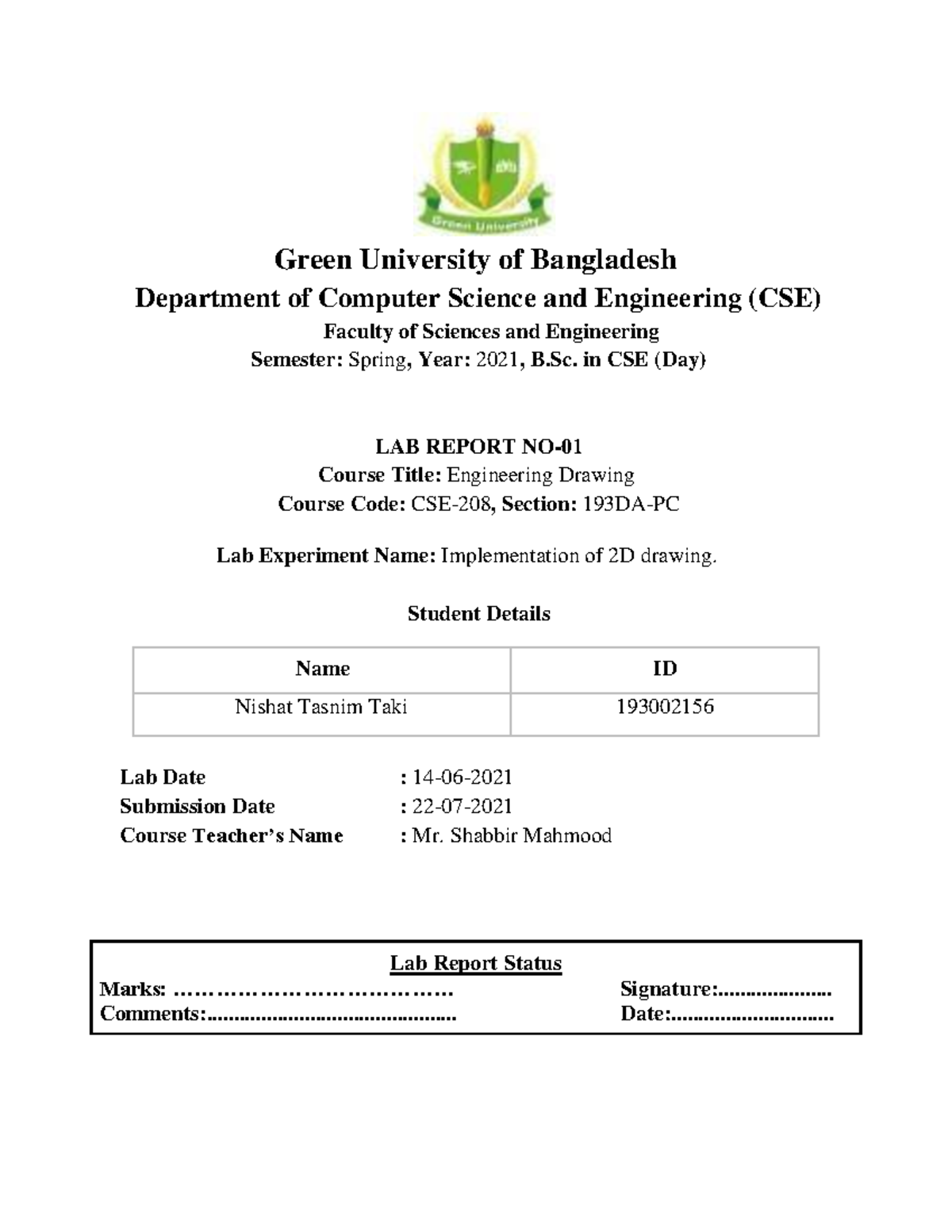 CSE-208 Lab Report-01: Implementation of 2D Drawing (Spring 2021) - Studocu
