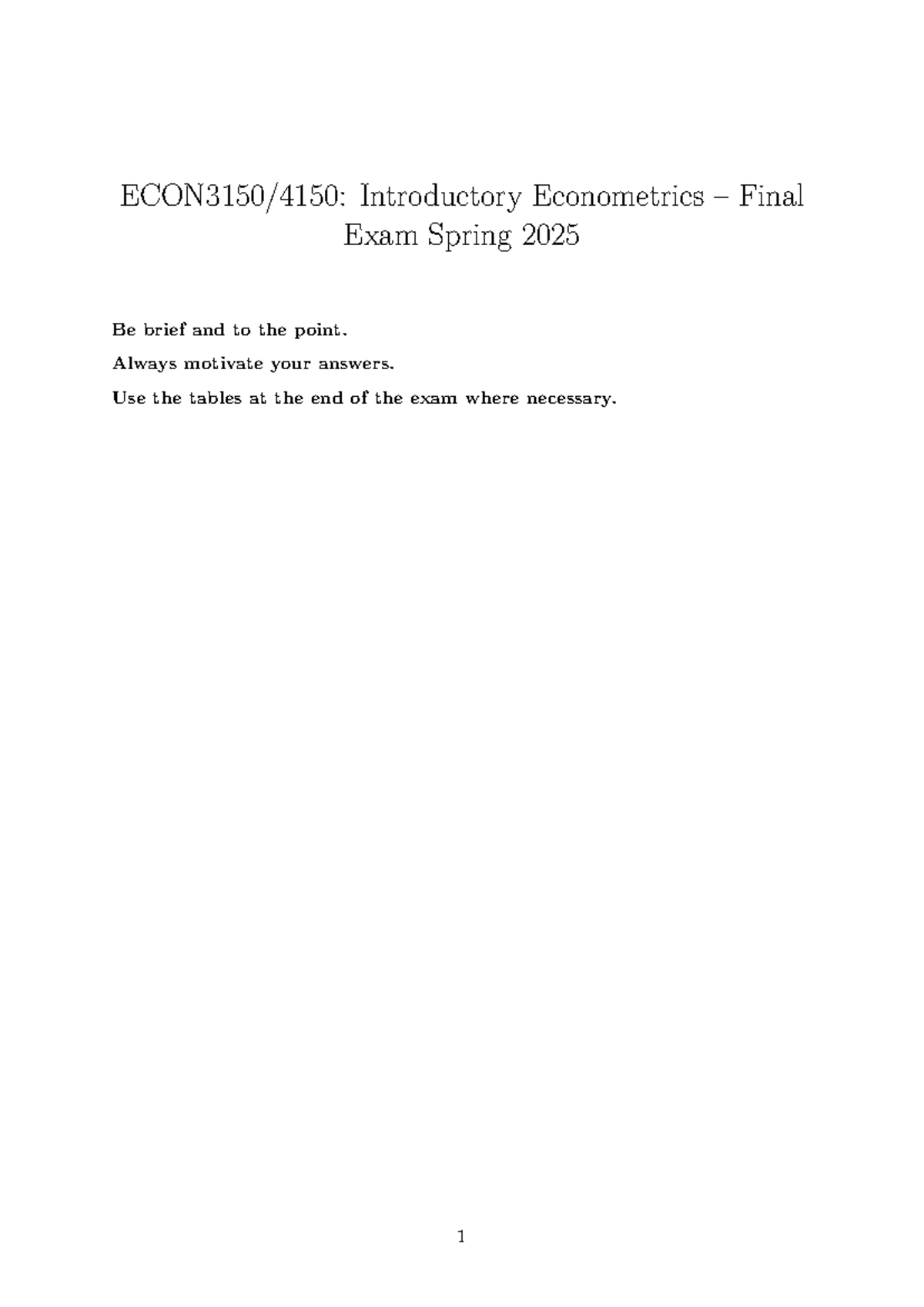Econ31 4150 Introductory Econometrics Final Exam Spring 2025 - Studocu