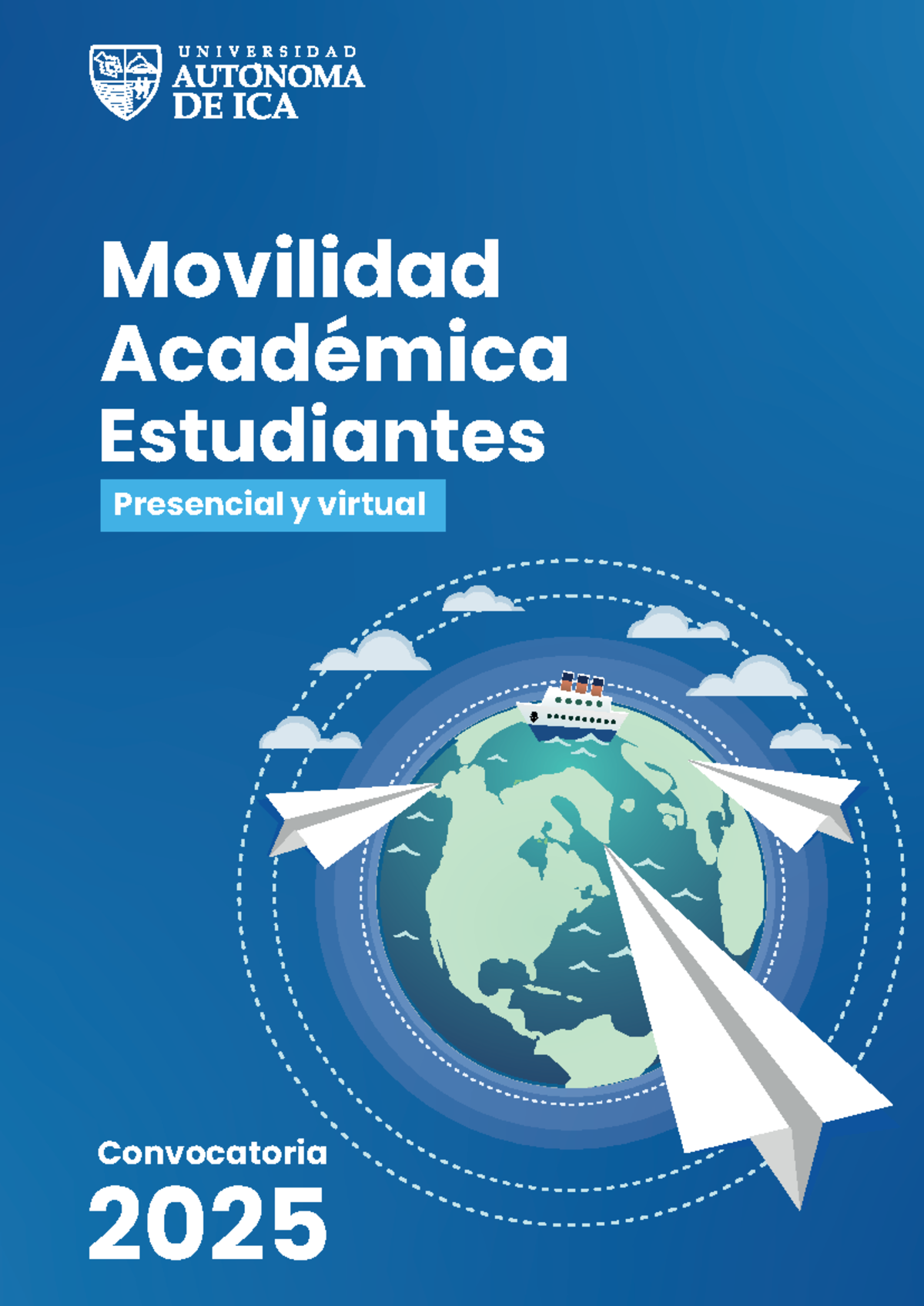 Movilidad Académica Estudiantil 2025 - UAI Convocatoria Presencial y ...