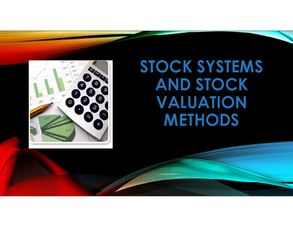 Inventory Systems and Valuation Methods: Final Exam Notes (Course Code ...